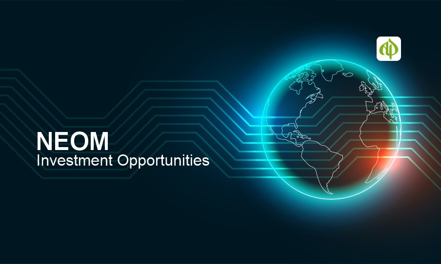 NEOM Investment Opportunities Exploring the Future of Global Innovation and Growth